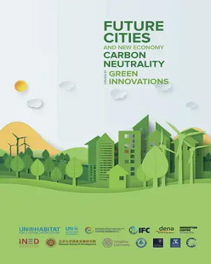 Future Cities and New Economy, Carbon Neutrality Driven by Green Innovations 2023